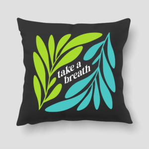 Take a breath díszpárna